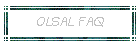 OLSAL FAQ
